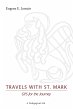 Travels with St. Mark: GPS for the... - Bild 1