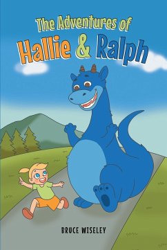 The Adventures of Hallie & Ralph (eBook, ePUB)