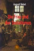 Die Frau und der Sozialismus (eBook, ePUB)