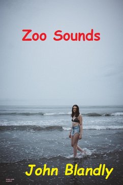 Zoo Sounds (eBook, ePUB) - Blandly, John