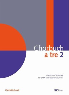 Chorbuch a tre. Band 2 - Hrasky, Christiane;Zyganek, Ulrich;Mailänder, Richard