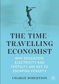 The Time-Travelling Economist - Robertson, Charlie