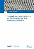 Lossy Dielectric Resonators for Microwave Absorber and Antenna Applications