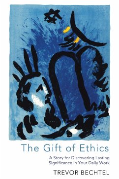 The Gift of Ethics (eBook, ePUB)