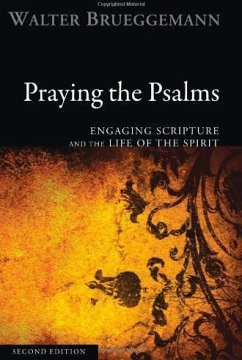 Praying the Psalms, Second Edition (eBook, ePUB)
