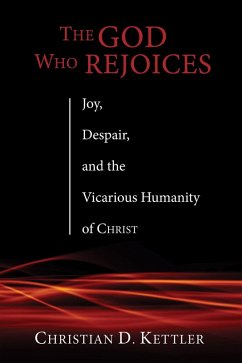The God Who Rejoices (eBook, ePUB)