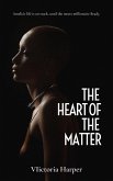 Heart of the Matter (eBook, ePUB)