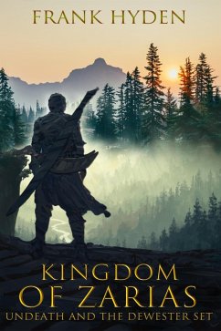 Undeath and the Dewester Set (Kingdom of Zarias, #1) (eBook, ePUB) - Hyden, Frank