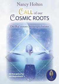 Nancy Holten - Call of our Cosmic Roots