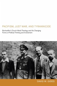 Cover Pacifism, Just War, and Tyrannicide (eBook, ePUB)