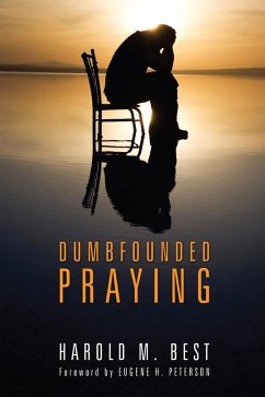 Dumbfounded Praying (eBook, ePUB)