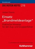 Einsatz "Brandmeldeanlage" (eBook, PDF)