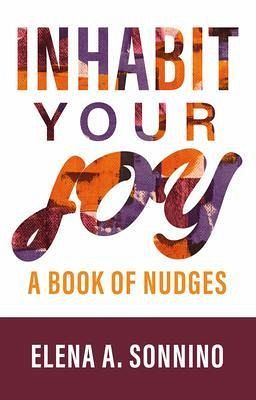 Inhabit Your Joy (eBook, ePUB) Inhabit Your Joy (eBook, ePUB)
