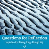 Questions for Reflection (eBook, ePUB)