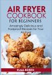 Air Fryer Cookbook for Beginners - Bild 1