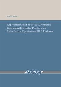 Approximate Solution of Non-Symmetric Generalized Eigenvalue Problems and Linear Matrix Equations on HPC Platforms