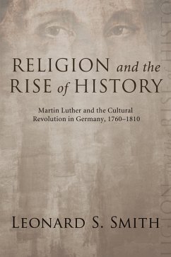 Religion and the Rise of History (eBook, ePUB)