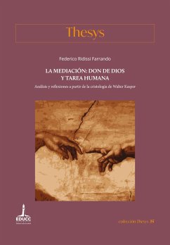 La mediación: don de Dios y tarea humana (eBook, ePUB) - Ridissi Farrando, Federico