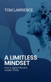 A Limitless Mindset (eBook, ePUB)