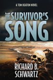 The Survivor's Song: A Tom Deaton Novel (eBook, ePUB)