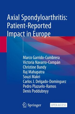 Axial Spondyloarthritis: Patient-Reported Impact in Europe - Garrido-Cumbrera, Marco;Navarro-Compán, Victoria;Bundy, Christine
