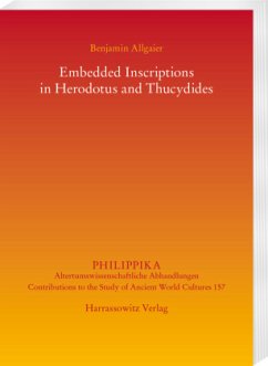 Embedded Inscriptions in Herodotus and Thucydides - Allgaier, Benjamin