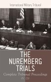 The Nuremberg Trials: Complete Tribunal Proceedings (V. 11) (eBook, ePUB)