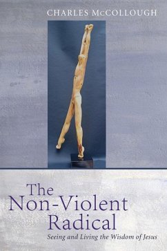 The Non-Violent Radical (eBook, ePUB)