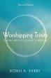 Worshipping Trinity, Second Edition... - Bild 1