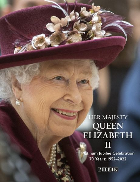 Her Majesty Queen Elizabeth II Platinum Jubilee Celebration (eBook, ePUB)