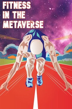 Fitness in the Metaverse (MFI Series1, #53) (eBook, ePUB) - King, Joshua