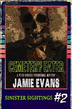 Cover Cemetery Eater (A Peter Kargosi Paranormal Mystery) (eBook, ePUB)