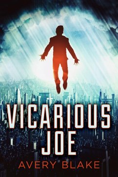Vicarious Joe (eBook, ePUB) - Blake, Avery