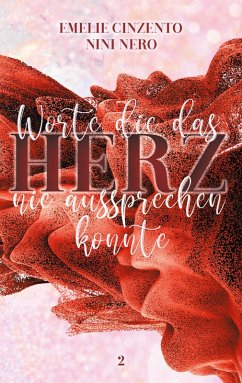 Worte die das Herz nie aussprechen konnte 2