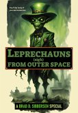 Leprechauns (Sigh) From Outer Space (eBook, ePUB)