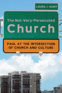 The Not-Very-Persecuted Church (eBook, ePUB)