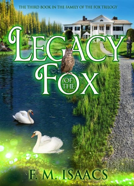 Legacy of the Fox (Family of the Fox, #3) (eBook, ePUB) Legacy of the Fox (Family of the Fox, #3) (eBook, ePUB)