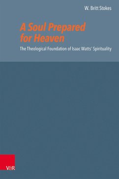 A Soul Prepared for Heaven - Stokes, W. Britt