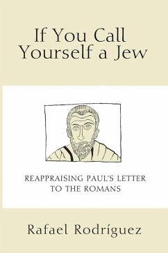 If You Call Yourself a Jew (eBook, ePUB) - Rodríguez, Rafael