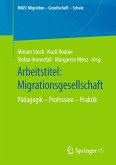 Arbeitstitel: Migrationsgesellschaft (eBook, PDF)