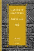 Garden of Eloquence / Shuoyuan¿¿ (eBook, PDF) Garden of Eloquence / Shuoyuan¿¿ (eBook, PDF)