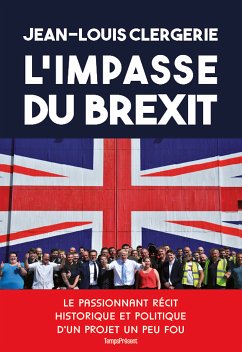 L'impasse du Brexit (eBook, ePUB) - Clergerie, Jean-Louis
