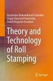 Theory and Technology of Roll Stamping (eBook, PDF)