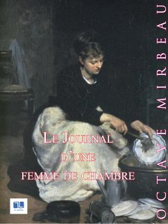 Le Journal d'une femme de chambre (eBook, ePUB) - Mirbeau, Octave