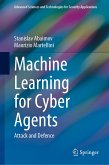 Machine Learning for Cyber Agents (eBook, PDF)