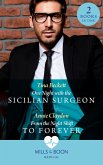 One Night With The Sicilian Surgeon / From The Night Shift To Forever: One Night with the Sicilian Surgeon / From the Night Shift to Forever (Mills & Boon Medical) (eBook, ePUB)