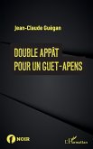 Double appât pour un guet-apens