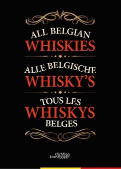 All Belgian Whiskies - Ludwich, Patrick; Puype, Karel