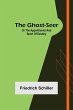 The Ghost-Seer; or the Apparitionist;... - Bild 1