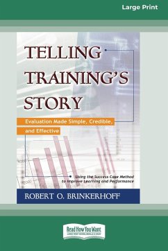 Telling Training's Story - Brinkerhoff, Robert